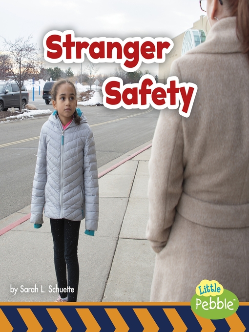 Title details for Stranger Safety by Sarah L. Schuette - Available